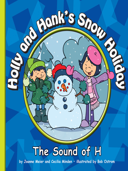 Title details for Holly and Hank's Snow Holiday by Joanne Meier - Available